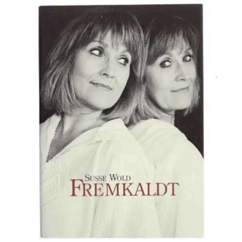 Fremkaldt af Susse Wold (Bog)