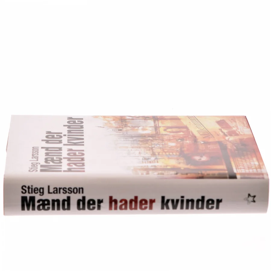 Maend Der Hader Kvinder af Stieg Larsson (Bog)