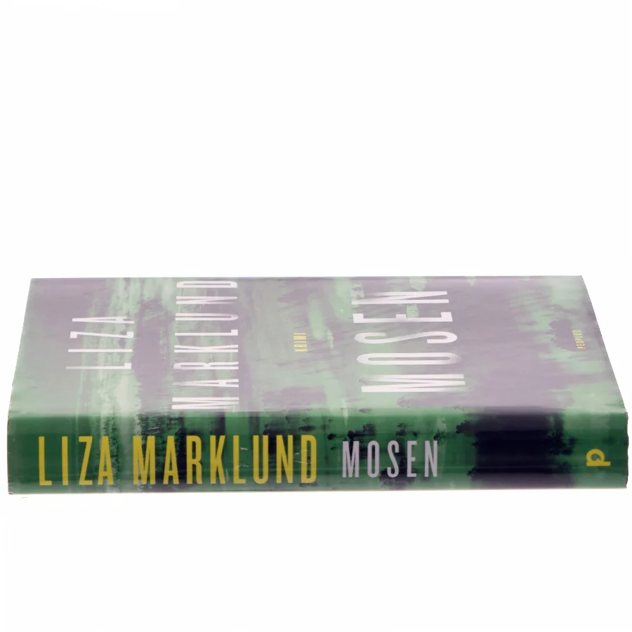 Mosen af Liza Marklund (Bog)