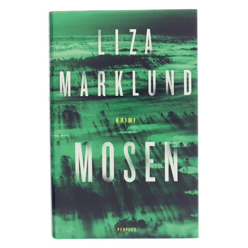 Mosen af Liza Marklund (Bog)