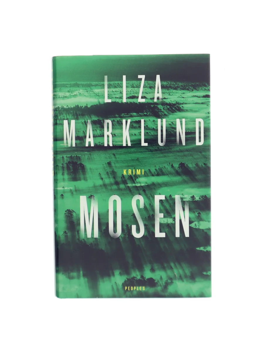 Forsiden af Mosen af Liza Marklund