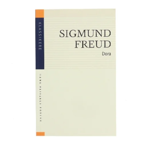 Dora : brudstykker af en hysterianalyse af Sigmund Freud (Bog)