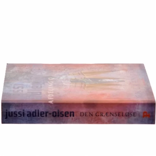 Den grænseløse : krimithriller af Jussi Adler-Olsen (Bog)