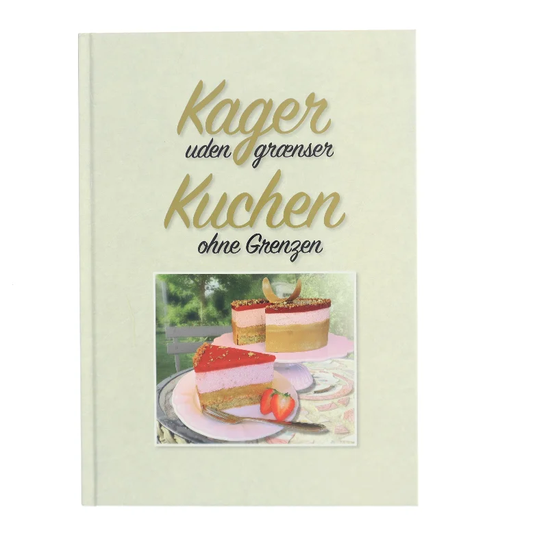 Kager uden grænser / Kuchen ohne Grenzen (Bog)