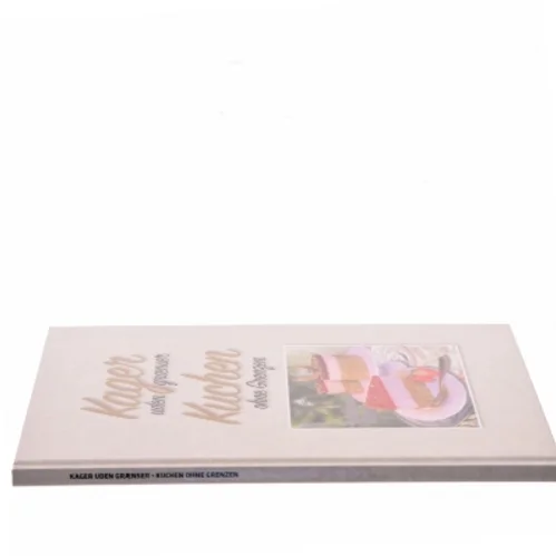 Kager uden grænser / Kuchen ohne Grenzen (Bog)