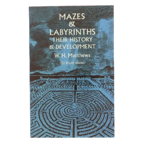 Mazes and Labyrinths af William Henry Matthews (Bog)