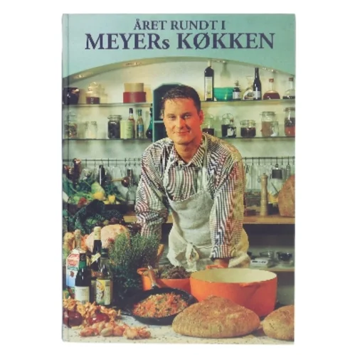 Året rundt i MEYERs KØKKEN af Claus Meyer (Bog)