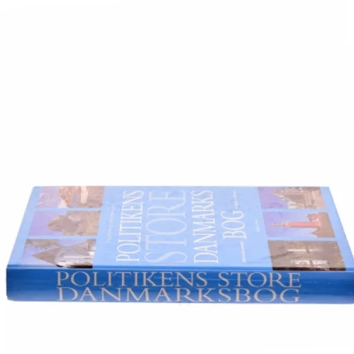 Politikens Store Danmarks Bog af Søren Olsen (Bog)