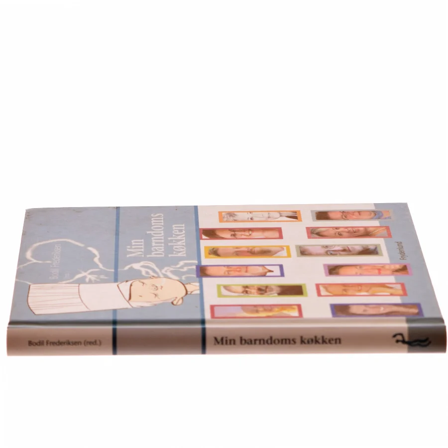 Min barndoms køkken af Bodil Frederiksen (red.) (Bog)