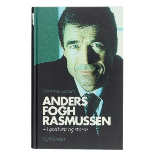 Anders Fogh Rasmussen af Thomas Larsen (Bog)