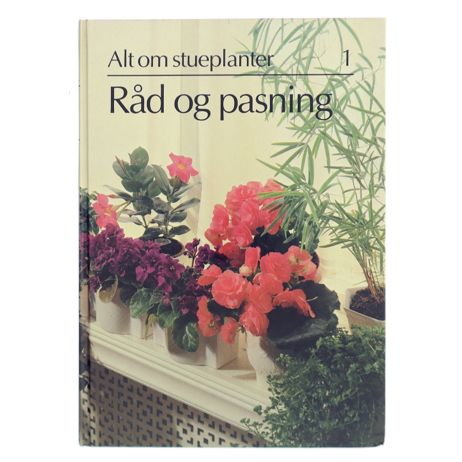Alt om stueplanter af <Bog forfattere.> (Bog)