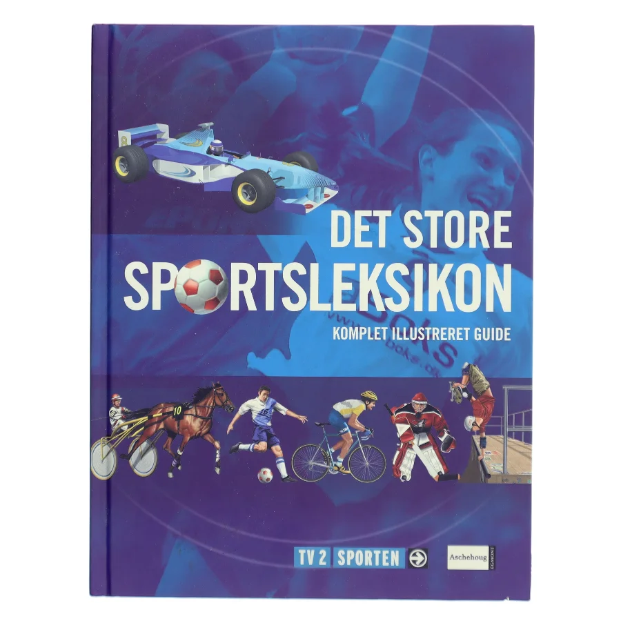 Det store sportsleksikon : komplet illustreret guide (Bog)