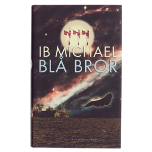 Blå bror : roman af Ib Michael (Bog)