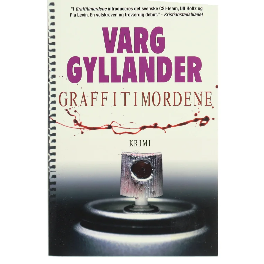 Graffitimordene af Varg Gyllander (Bog)