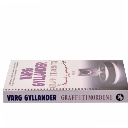 Graffitimordene af Varg Gyllander (Bog)