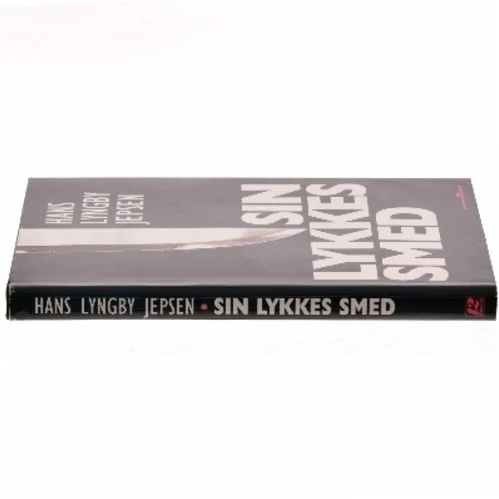 Sin lykkes smed af Hans Lyngby Jepsen (Bog)