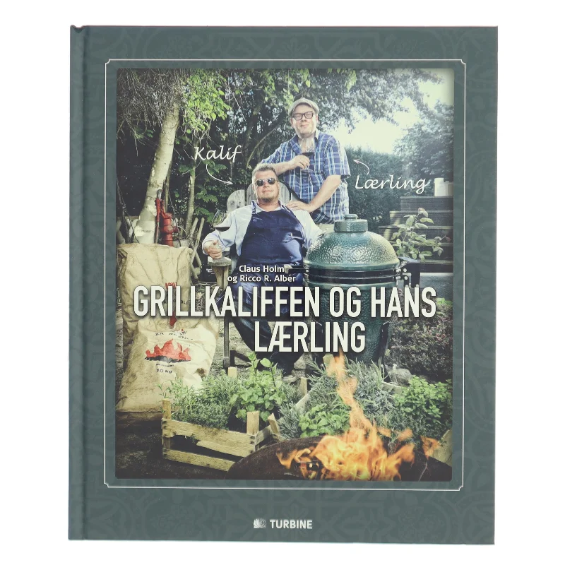 Grillkaliffen og hans lærling af Claus Holm (Bog)
