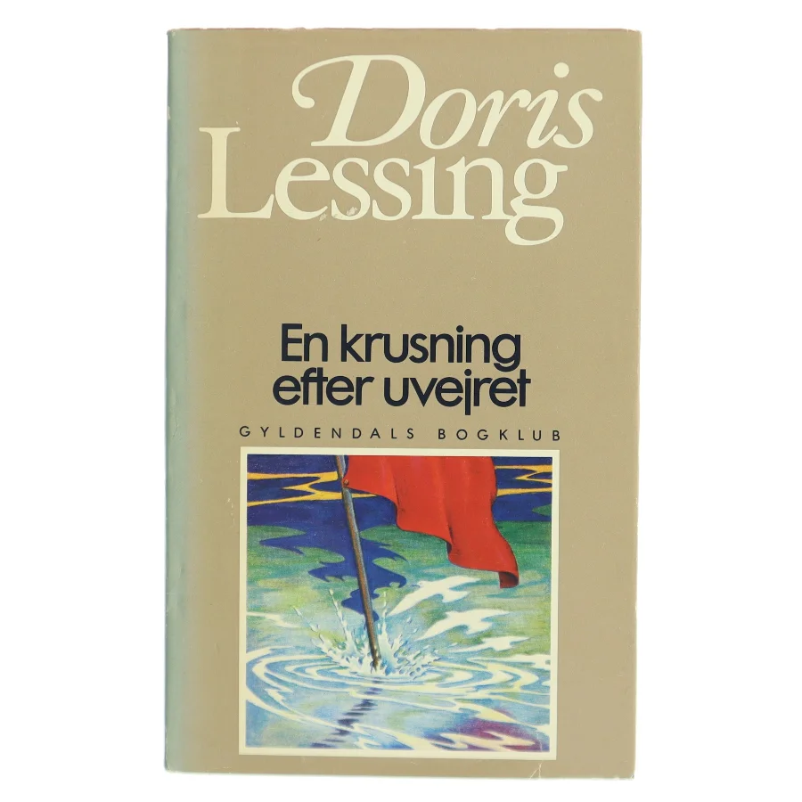 En krusning efter uvejret af Doris Lessing (Bog)