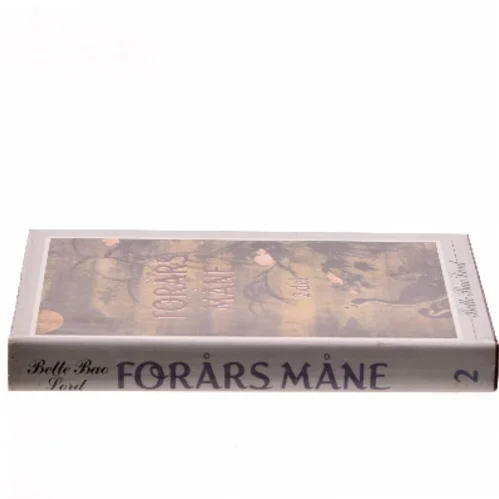 Forårs Måne af Bette Bao Lord (Bog)