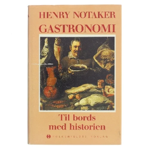 Gastronomi af Henry Notaker (Bog)
