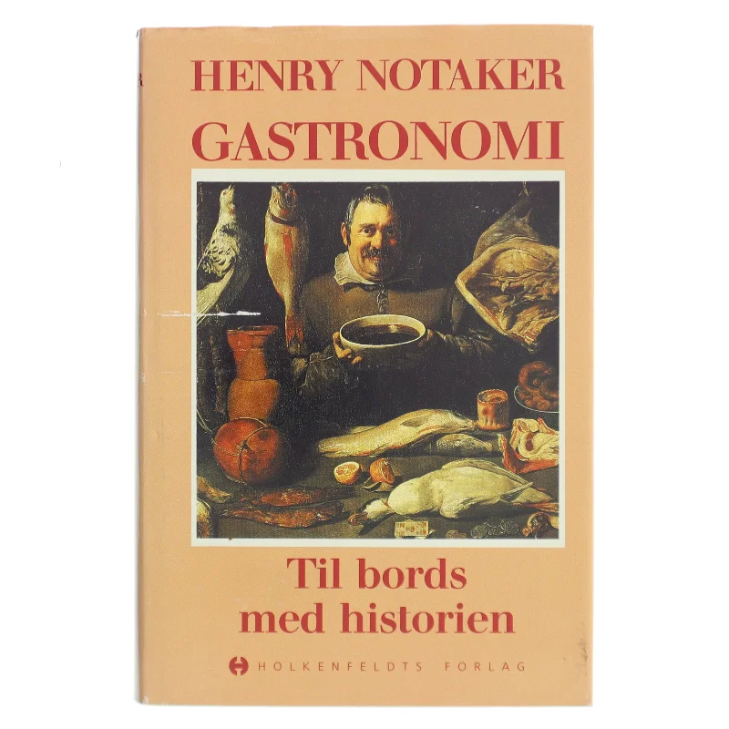 Gastronomi af Henry Notaker (Bog)