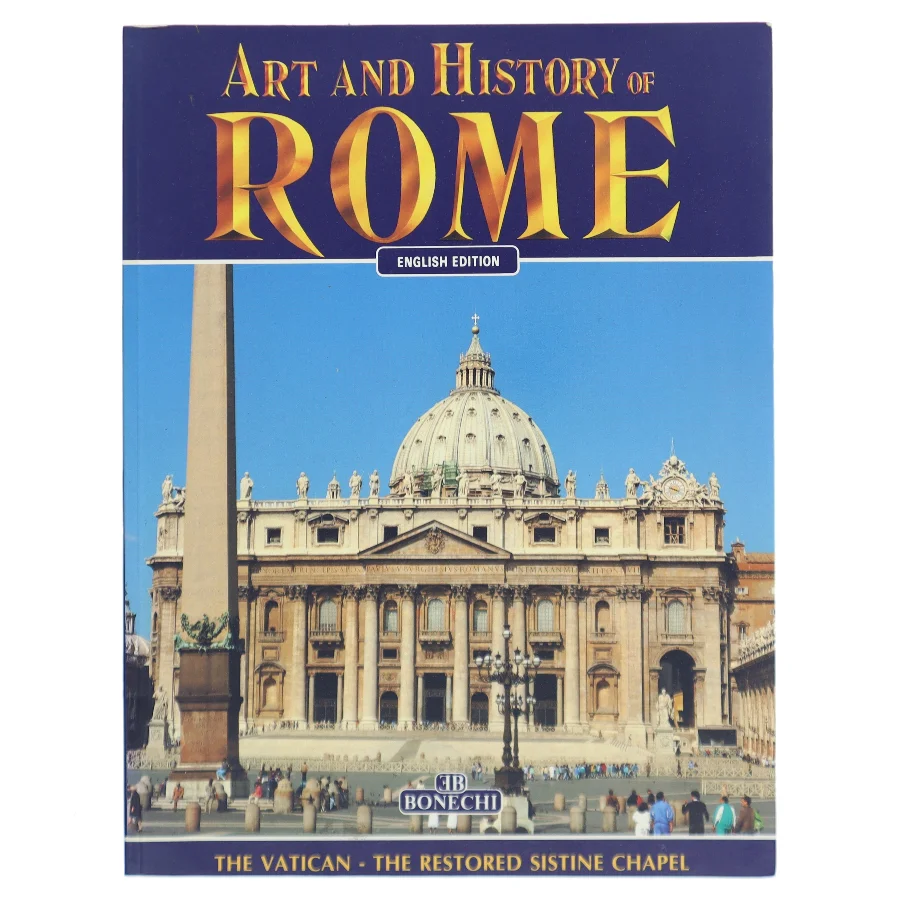 Art and History of Rome (Bog) fra Bonechi