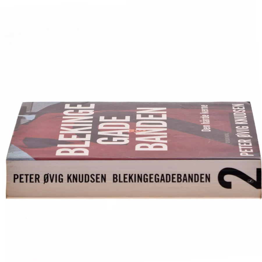 Blekingegadebanden. Bind 2, Den hårde kerne af Peter Øvig Knudsen (Bog)