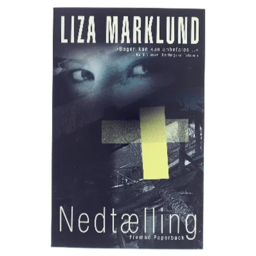 Nedtaeling af Marklund, Liza (Bog)