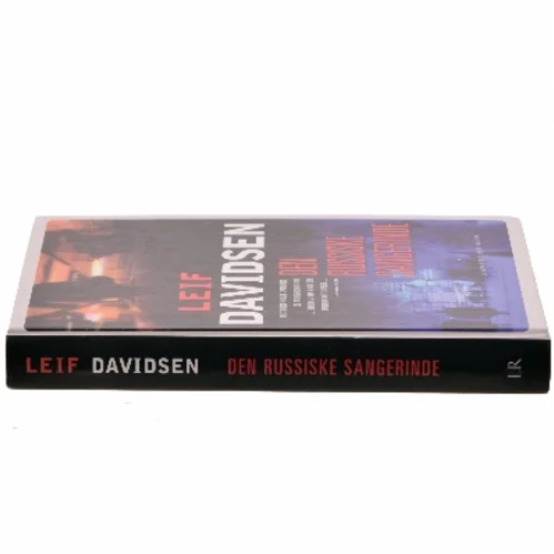 Den russiske sangerinde af Leif Davidsen (Bog)