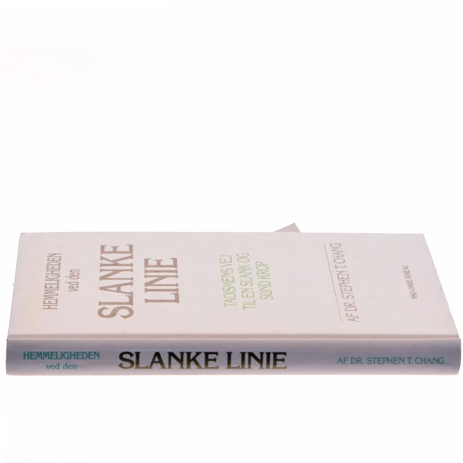 Hemmeligheden ved den Slanke Linie af Dr. Stephen T. Chang (Bog)