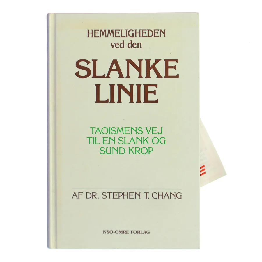 Hemmeligheden ved den Slanke Linie af Dr. Stephen T. Chang (Bog)