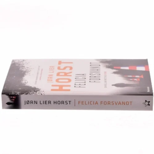 Felicia forsvandt af Jørn Lier Horst (Bog)