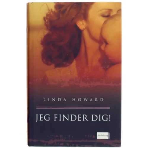 Jeg finder dig! af Linda Howard (Bog)