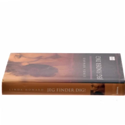 Jeg finder dig! af Linda Howard (Bog)