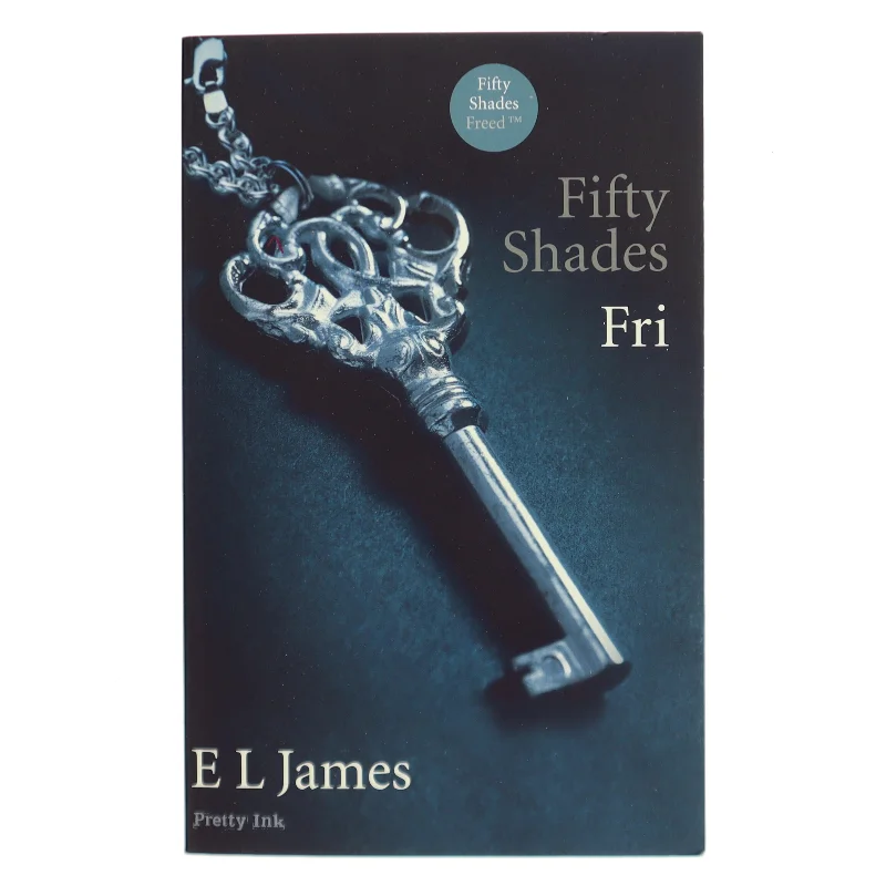 Fifty shades. Bind 3, Fri af E. L. James (Bog)