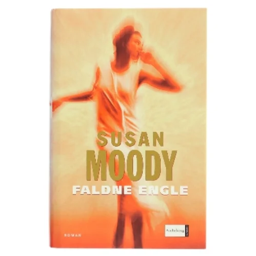 Faldne Engle af Susan Moody (Bog)