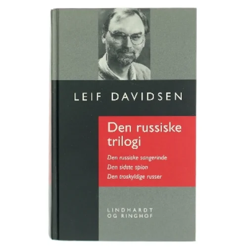 Den russiske trilogi af Leif Davidsen (Bog)