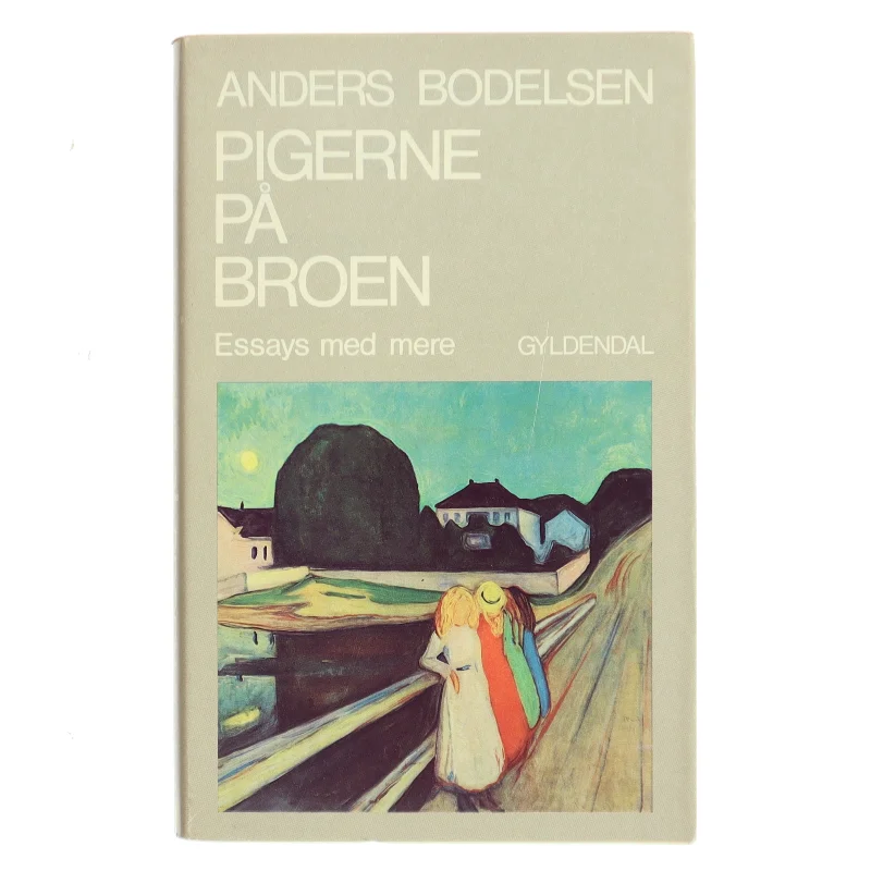 Pigerne på Broen af Anders Bodelsen (Bog)