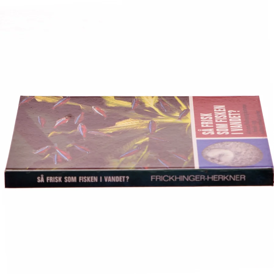 Så frisk som fisken i vandet? af Frickhinger (Bog)