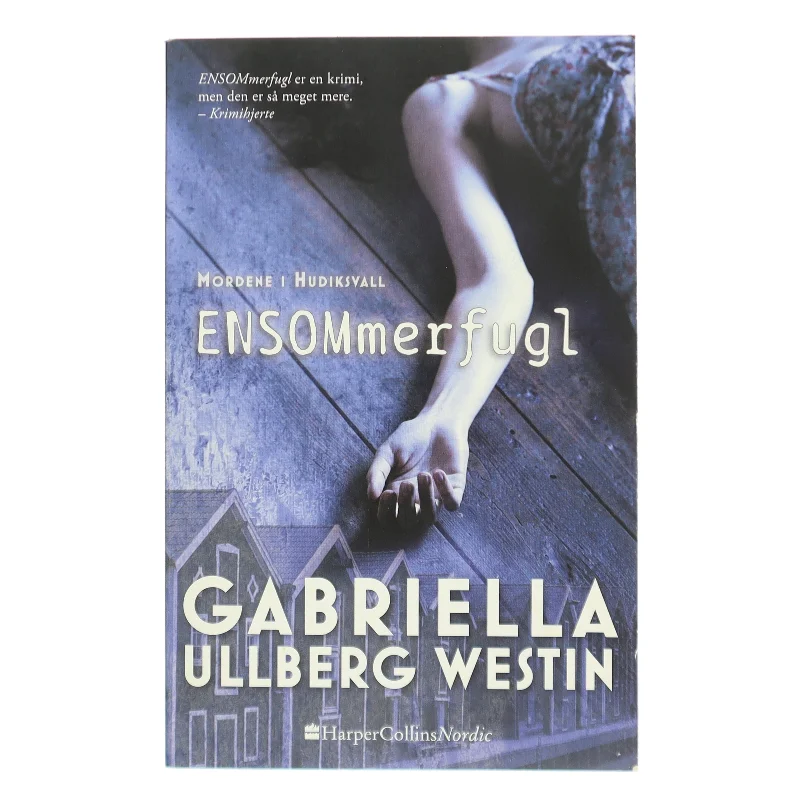 Ensommerfugl af Gabriella Ullberg Westin (Bog)