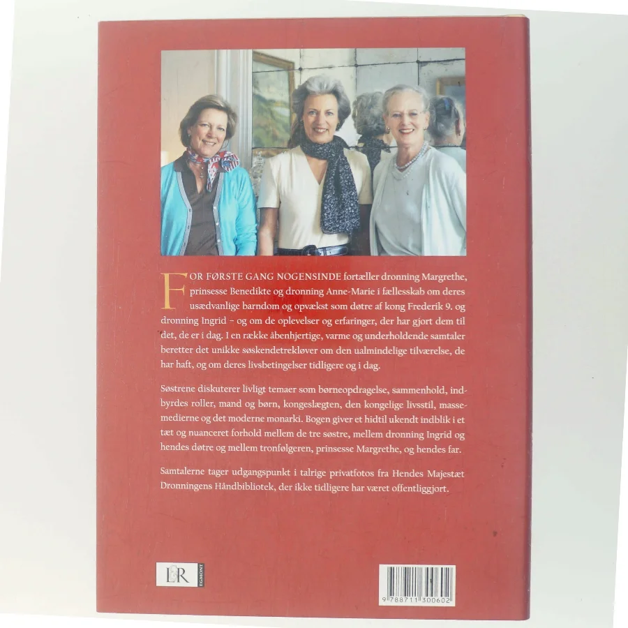 Tre søstre : samtaler mellem dronning Margrethe, prinsesse Benedikte og dronning Anne-Marie af Jon Bloch Skipper (Bog)