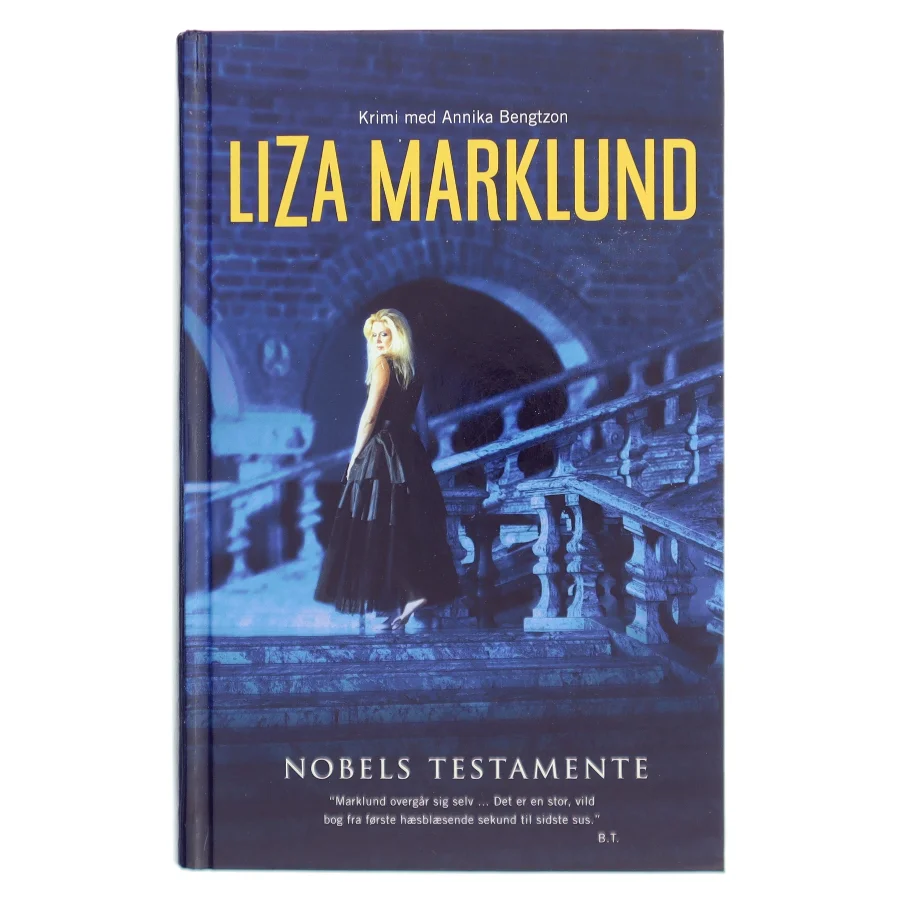 Nobels testamente af Liza Marklund (Bog)