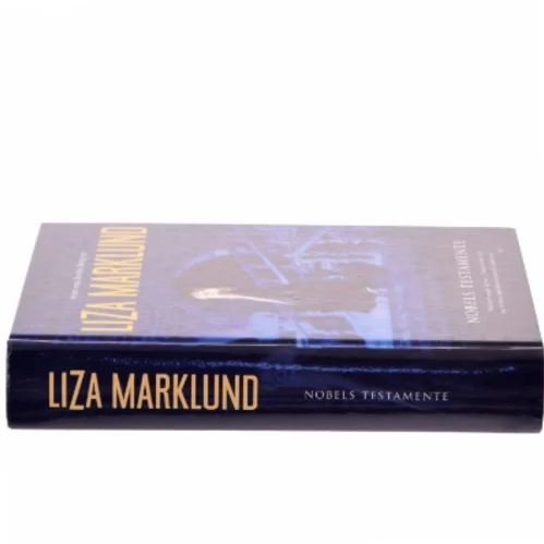 Nobels testamente af Liza Marklund (Bog)