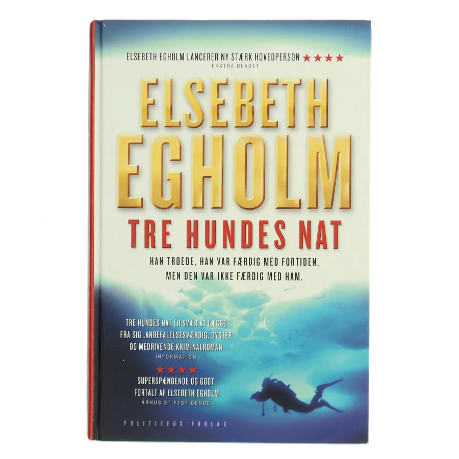Tre hundes nat af Elsebeth Egholm (Bog)