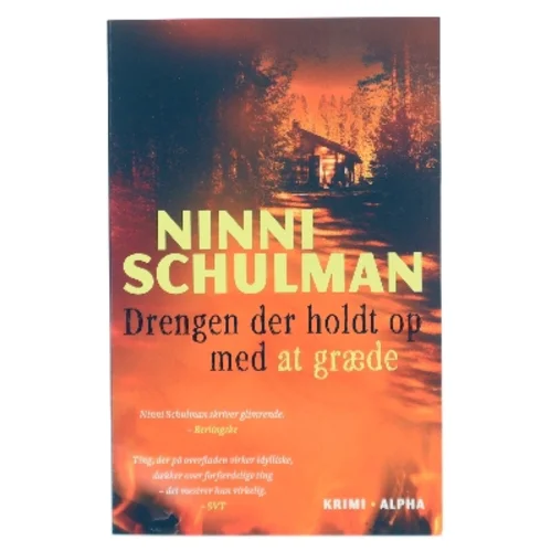 Drengen der holdt op med at græde af Ninni Schulman (Bog)