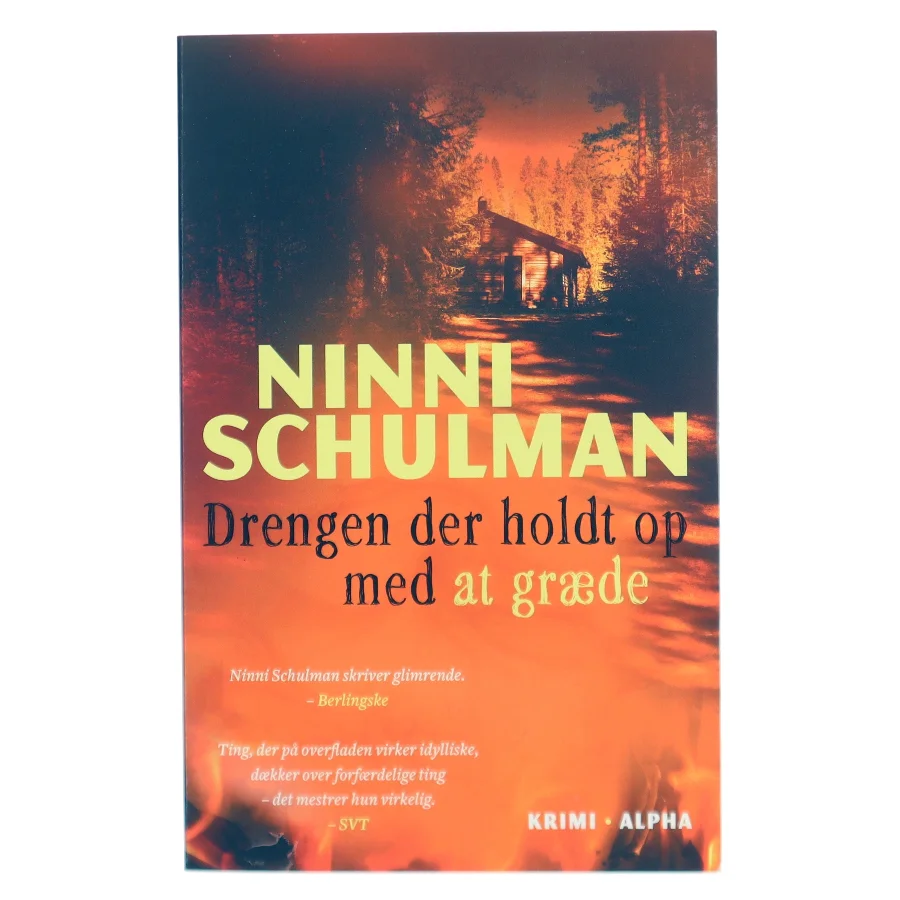 Drengen der holdt op med at græde af Ninni Schulman (Bog)