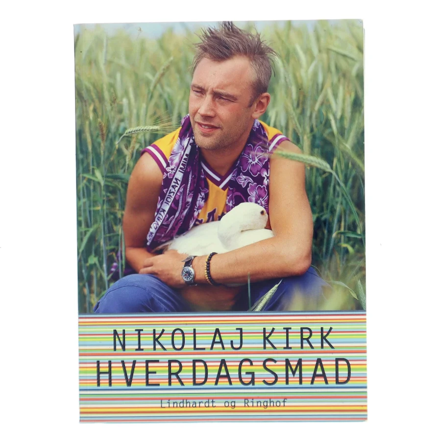 Nikolaj Kirk – Hverdagsmad fra Lindhardt og Ringhof af Nikolaj Kirk (Bog)