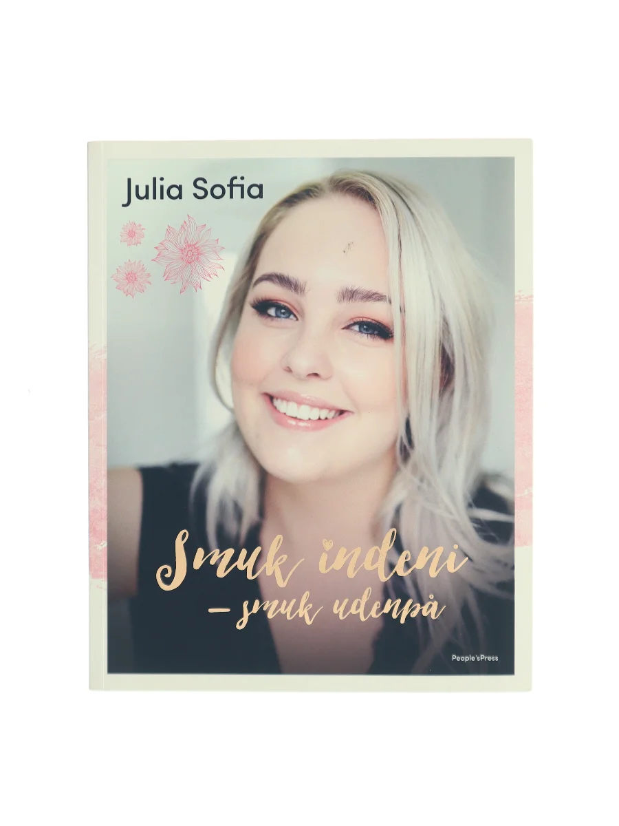 Forsiden af Smuk indeni - smuk udenpå af Julia Sofia