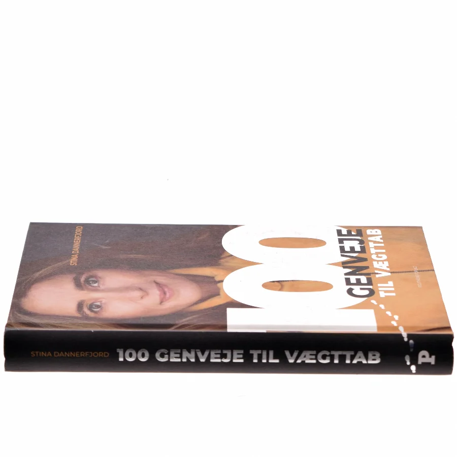 100 genveje til vægttab af Stina Dannerfjord (Bog) fra Politikens Forlag