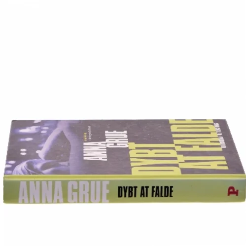 Dybt at falde af Anna Grue (Bog)